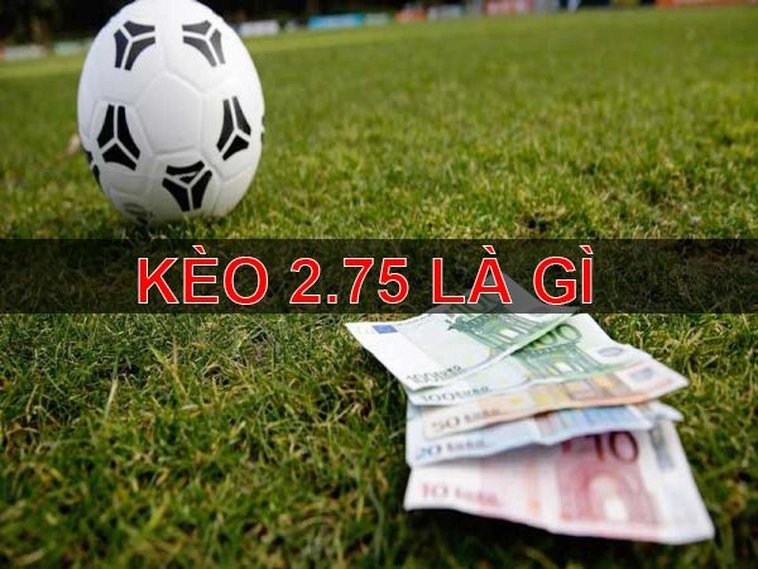 Phân Tích Kèo 2.75 Tại BongDaLu Và Chiến Thuật Soi Kèo Tài Xỉu Hiệu Quả