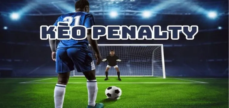 Kèo Penalty Tại BongDaLu Những Bí Quyết Soi Kèo Phạt Đền Chắc Thắng Năm 2026